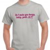 Austin Powers Quote - T shirt-0