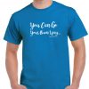 Fleetwood Mac - "You Can Go Your Own Way" Lyrics - fantastic T Shirt - Available in 4 brilliant Colours Exclusive to Hokey Cokey Productions INCLUDING FREE DELIVERY-4644