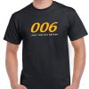 006 James Bond spoof T shirt-4666