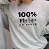 "100% My Type - ON PAPER" Sweatshirt from LOVE ISLAND-0