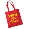 WORKING FROM HOME - I Will Survive - Red Tote Bag inc free delivery-0