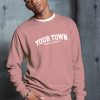 Your Town Your County Unisex Sweatshirt